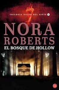 El bosque de Hollow (The Hollow) (Spanish Edition) (Trilogia Signo Del Siete / the Sign of Seven Trilogy)