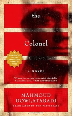 The Colonel: A Novel
