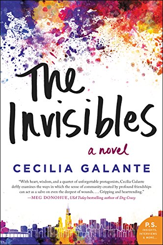 The Invisibles: A Novel by Cecilia Galante