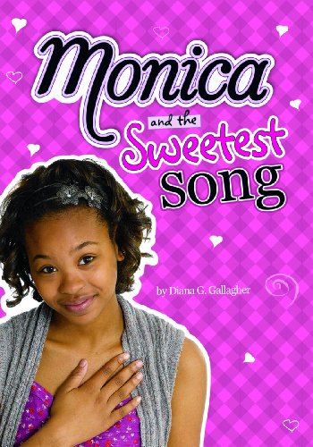 Monica and the Sweetest Song by Diana G Gallagher