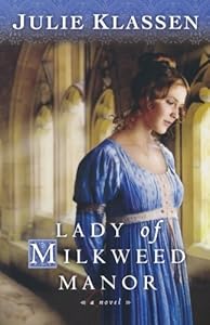 Lady of Milkweed Manor