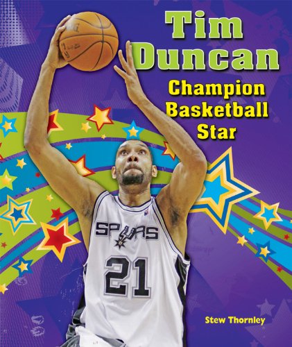 Tim Duncan : champion basketball star by Stew Thornley