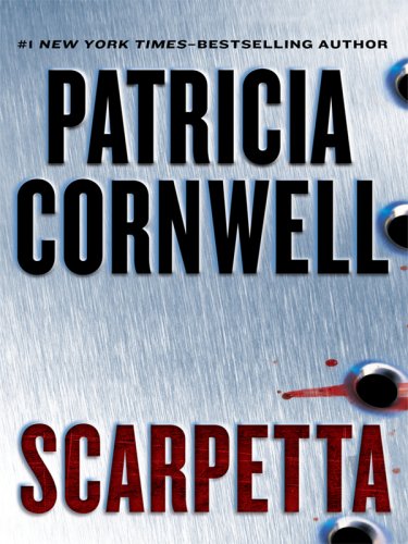 Scarpetta by Patricia Daniels Cornwell