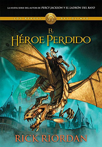 El héroe perdido / The Lost Hero by Rick Riordan