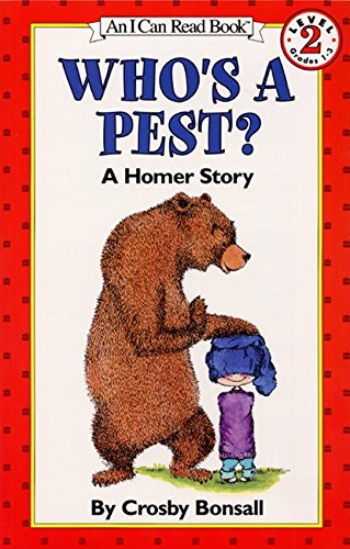 Who's a Pest? A Homer Story by Crosby Bonsall