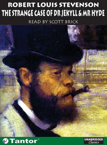 The Strange Case of Dr. Jekyll and Mr. Hyde by Scott Brick