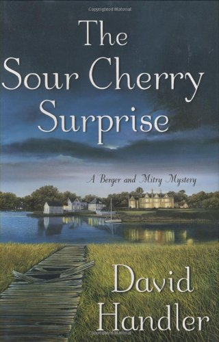 The Sour Cherry Surprise: A Berger and Mitry Mystery (Berger and Mitry Mysteries) by David Handler