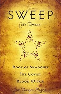 Sweep: Book of Shadows, The Coven, and Blood Witch: Volume 1