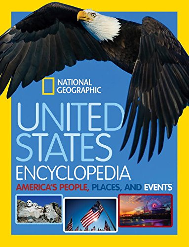 United States Encyclopedia: America's People, Places, and Events by National Geographic Kids