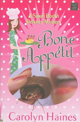 Bone Appetit by Carolyn Haines