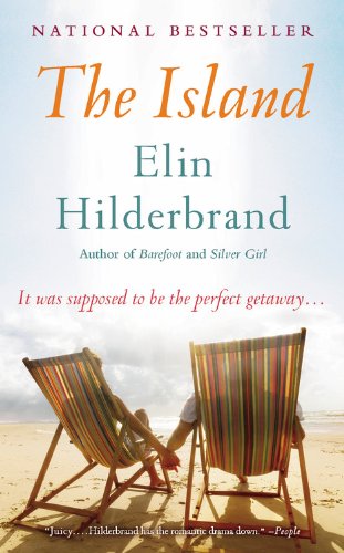 The Island: A Novel by Elin Hilderbrand