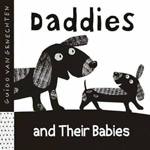 Daddies and Their Babies (Black and White series)