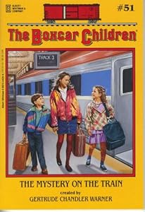 
The Mystery on the Train (The Boxcar Children Mysteries #51) 