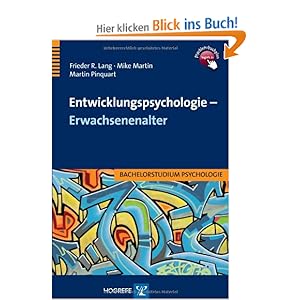 Entwicklungspsychologie - Erwachsenenalter: Amazon.de: Frieder R. Lang ...