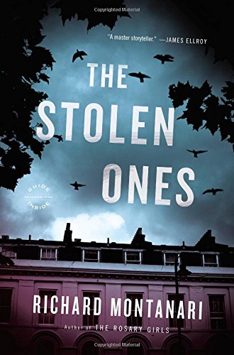 The Stolen Ones by Richard Montanari