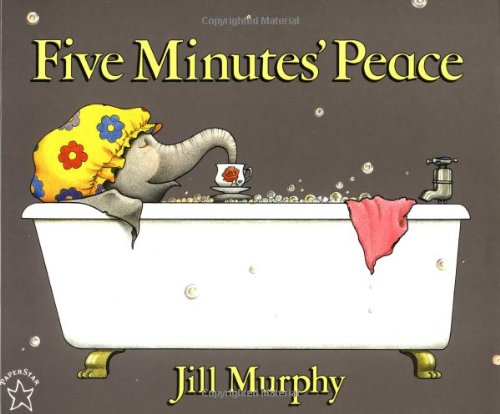 Five Minutes' Peace by Jill Murphy
