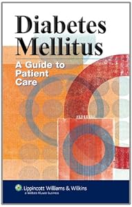 Diabetes Mellitus: A Guide to Patient Care