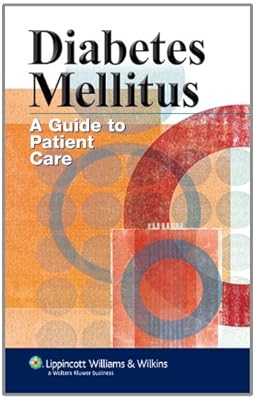 Diabetes Mellitus: A Guide to Patient Care