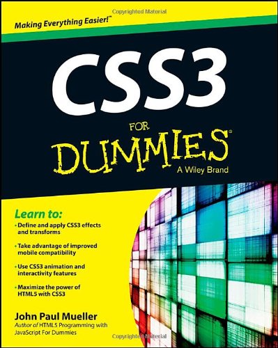 CSS3 For Dummies (For Dummies (Computers)) by Ed Tittel