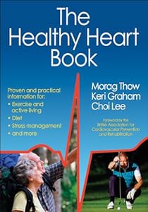 Healthy Heart Book, The