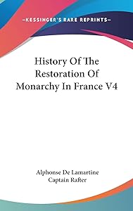 History of the Restoration of Monarchy in France