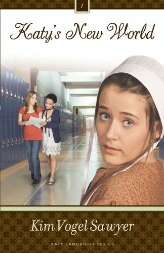 Katy's New World (Katy Lambright Series, The) by Kim Vogel Sawyer