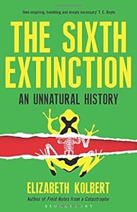 The Sixth Extinction