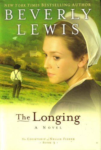 The Longing by Beverly Lewis