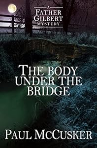The Body Under the Bridge