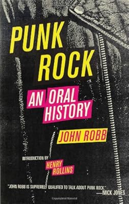 Punk Rock: An Oral History