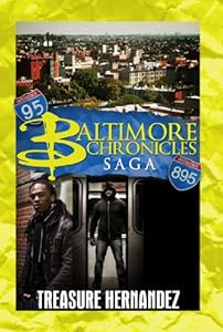 The Baltimore chronicles saga