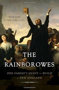 The Rainborowes: One Familys Quest to Build a New England