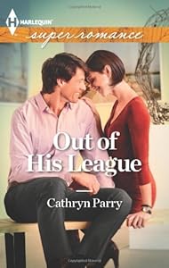 Out of His League (Harlequin Superromance)