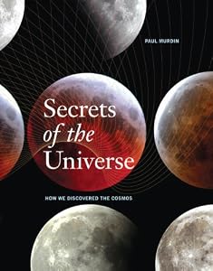 Secrets of the Universe: How We Discovered the Cosmos
