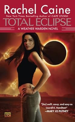 Total Eclipse: A Weather Warden Novel