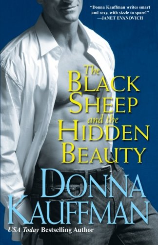 The Black Sheep and The Hidden Beauty by Donna Kauffman