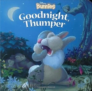 Disney Bunnies: Goodnight, Thumper!
