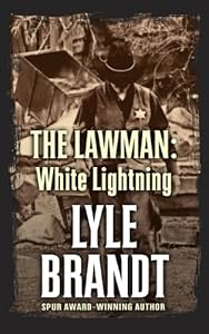 The Lawman White Lightning
