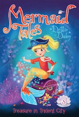 Treasure in Trident City (Mermaid Tales)