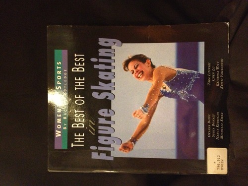 Best In Figure Skating (Women of Sports) by Rachel Rutledge