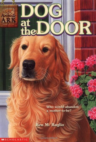 Dog at the Door by Ben M Baglio