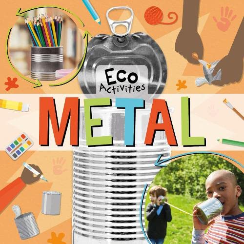 Metal (Eco Activities) by Kirsty Holmes
