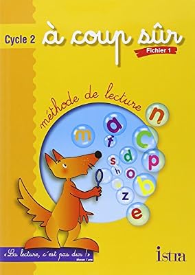 ISTRA À coup sûr : Méthode de lecture, cycle 2 : CP, tome 1 (Fiches)