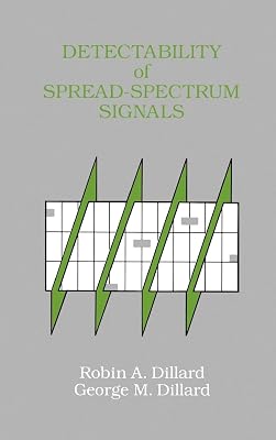 Detectability of Spread-Spectrum Signals (Artech House Radar Library (Hardcover))
