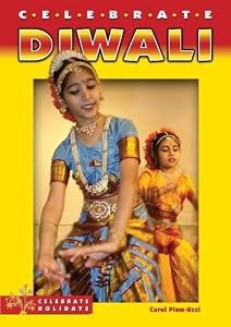 Celebrate Diwali (Celebrate Holidays)