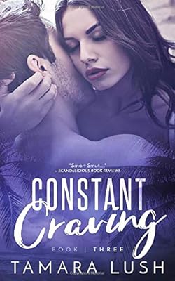 Constant Craving: Book Three (The Craving Trilogy)