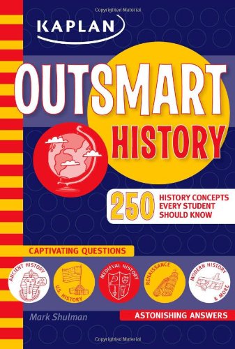 Outsmart History by Mark Shulman