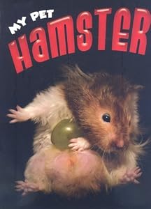 Hamster (My Pet (Weigl Paperback))