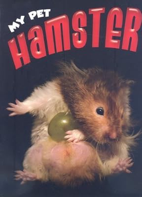 Hamster (My Pet (Weigl Paperback))