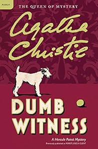 Dumb Witness: A Hercule Poirot Mystery